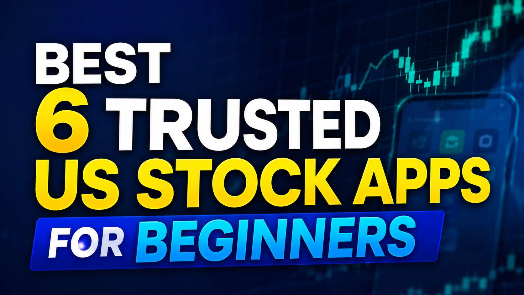 Best 6 Trusted US Stock Apps For Beginners